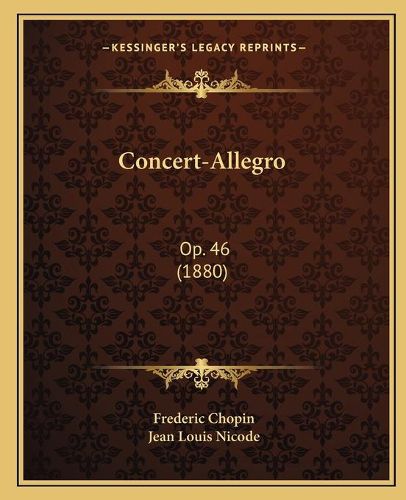 Cover image for Concert-Allegro: Op. 46 (1880)