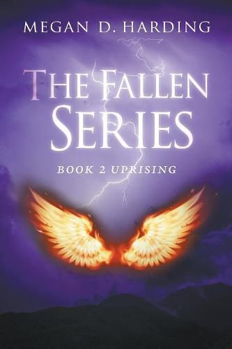 The Fallen Series: Book 2: Uprising