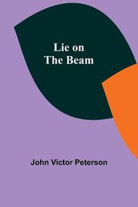 Cover image for Lie on the Beam