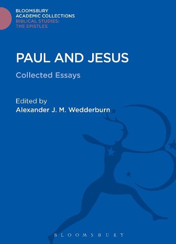 Cover image for Paul and Jesus: Collected Essays