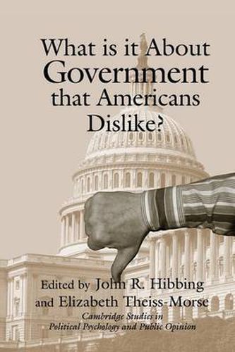 Cover image for What Is it about Government that Americans Dislike?