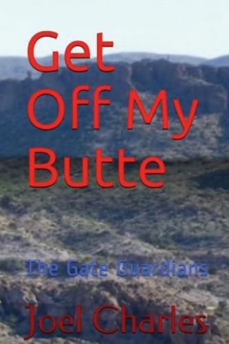 Get Off My Butte