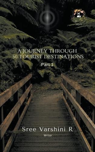 Cover image for A journey through 50 Tourist Destinations Part 1