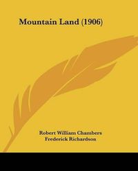 Cover image for Mountain Land (1906)