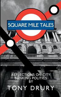 Cover image for Square Mile Tales