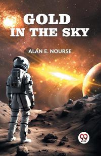 Cover image for Gold in the Sky