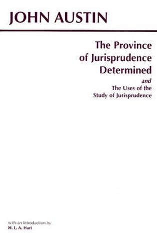 Cover image for The Province of Jurisprudence Determined and The Uses of the Study of Jurisprudence