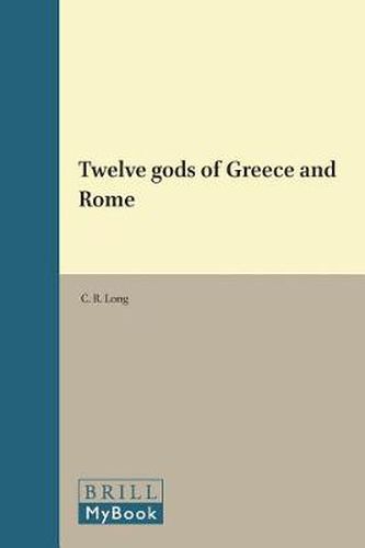 Cover image for Twelve gods of Greece and Rome