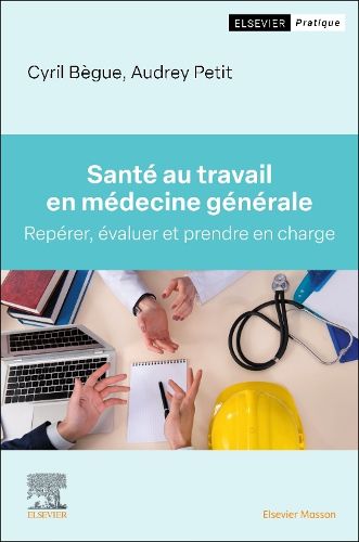 Cover image for Sante au travail en medecine generale
