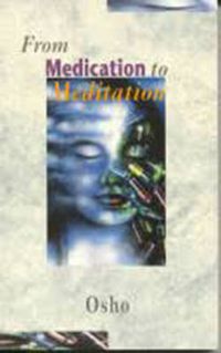 Cover image for From Medication to Meditation
