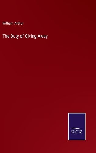 Cover image for The Duty of Giving Away