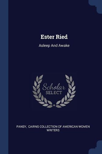 Cover image for Ester Ried: Asleep and Awake