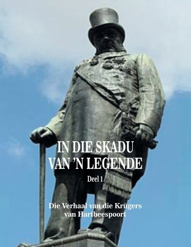 Cover image for In Die Skadu Van 'n Legende