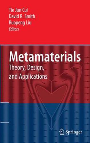 Cover image for Metamaterials: Theory, Design, and Applications