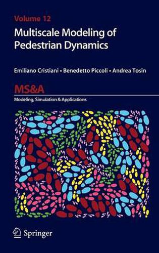 Cover image for Multiscale Modeling of Pedestrian Dynamics