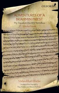 Cover image for Adventures of a Brahmin Priest: My Travels in the 1857 Rebellion