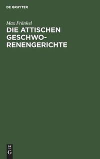 Cover image for Die attischen Geschworenengerichte