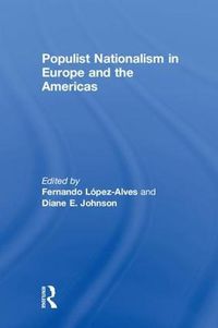 Cover image for Populist Nationalism in Europe and the Americas