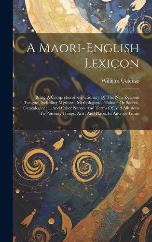 Cover image for A Maori-english Lexicon