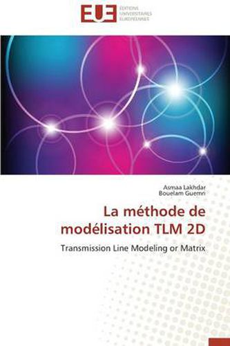 Cover image for La M thode de Mod lisation Tlm 2D