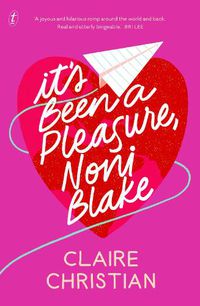 Cover image for It's Been A Pleasure, Noni Blake