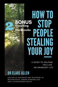 Cover image for How to Stop People Stealing Your Joy!