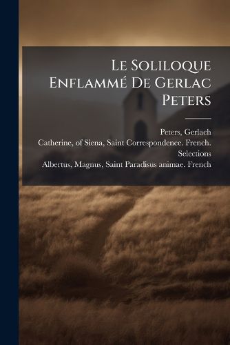 Cover image for Le Soliloque Enflamm de Gerlac Peters