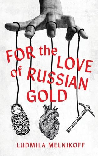 Cover image for For the Love of Russian Gold