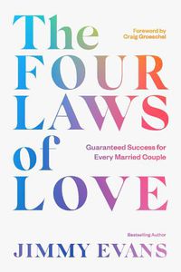 Cover image for The Four Laws of Love: Guaranteed Success for Every Married Couple