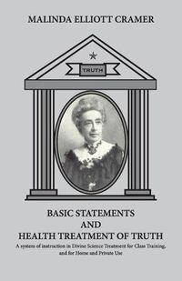 Cover image for BASIC STATEMENTS and Health Treatment of Truth.