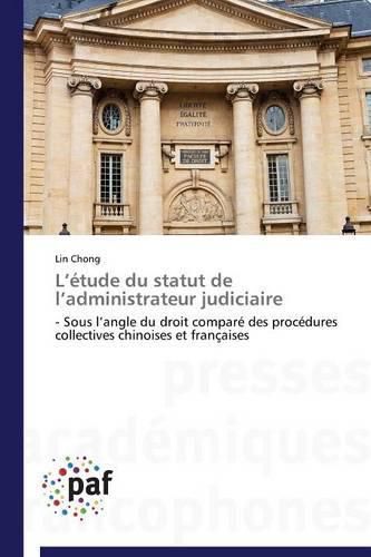 Cover image for L Etude Du Statut de L Administrateur Judiciaire