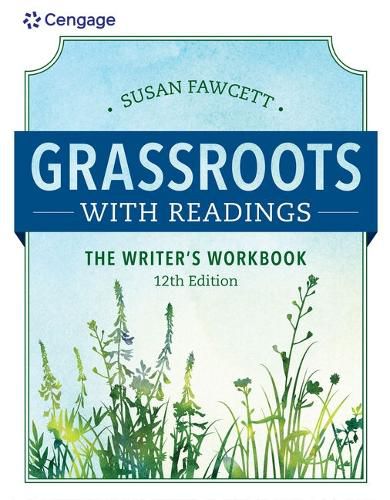 Bundle: Grassroots with Readings: The Writer's Workbook, 12th + Mindtap Developmental English, 1 Term (6 Months) Printed Access Card