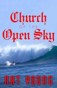 Cover image for Church of the Open Sky
