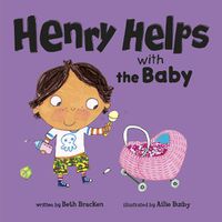 Cover image for Henry Helps with the Baby