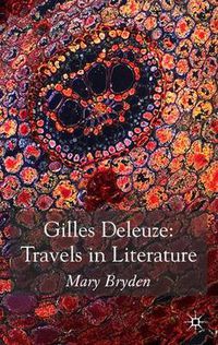 Cover image for Gilles Deleuze: Travels in Literature