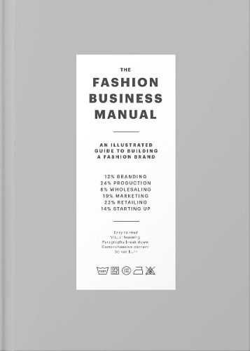 Cover image for The Fashion Business Manual: An Illustrated Guide to Building a Fashion Brand