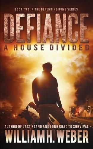 Cover image for Defiance: A house Divided (The Defending Home Series Book 2)