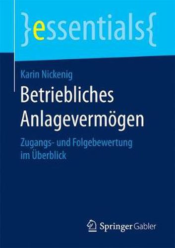 Cover image for Betriebliches Anlagevermoegen: Zugangs- und Folgebewertung im UEberblick