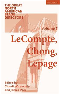 Cover image for Great North American Stage Directors Volume 7