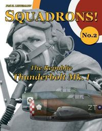 Cover image for The Republic Thunderbolt Mk.I