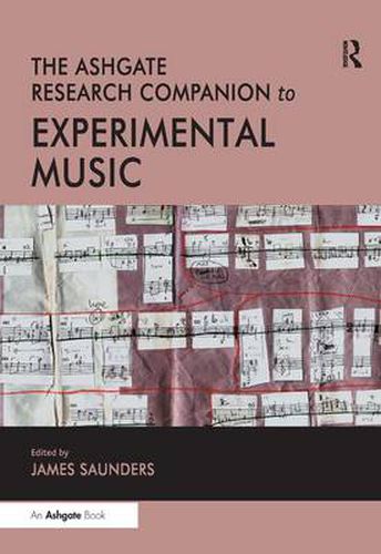 Cover image for The Ashgate Research Companion to Experimental Music