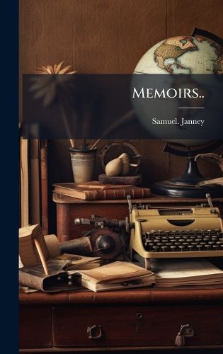 Cover image for Memoirs..