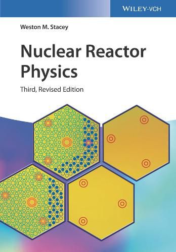 Cover image for Nuclear Reactor Physics 3e