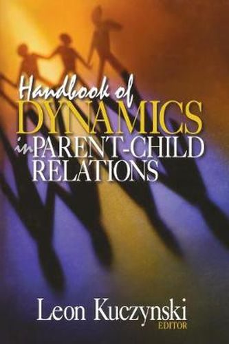 Cover image for Handbook of Dynamics in Parent-child Relations