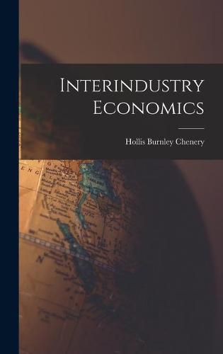 Cover image for Interindustry Economics