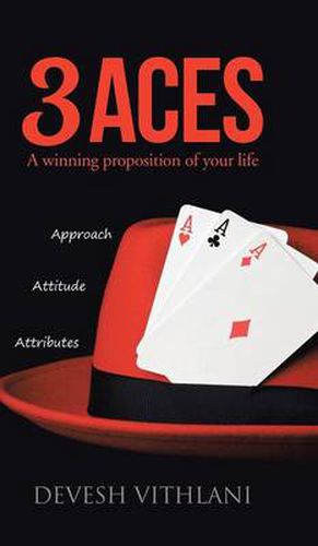 Cover image for 3 Aces: A Winning Proposition of Your Life