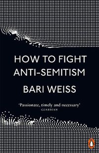 Cover image for How to Fight Anti-Semitism