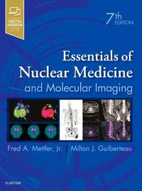 Cover image for Essentials of Nuclear Medicine and Molecular Imaging