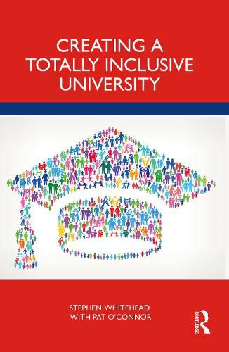 Cover image for Creating a Totally Inclusive University