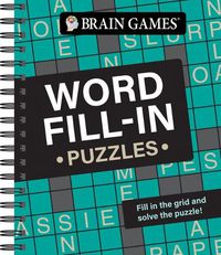 Cover image for Brain Games - Word Fill-In Puzzles